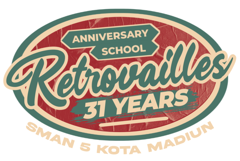 31 TAHUN SMA NEGERI 5 MADIUN   RETROVAILLES